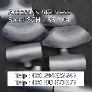 Aksesoris Stainless Steel SCH - SS 304