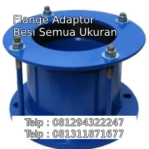Flange Adaptor Besi Semua Ukuran