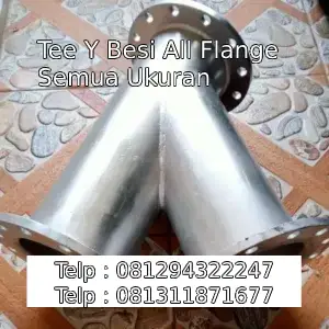Tee Y Besi All Flange Semua Ukuran