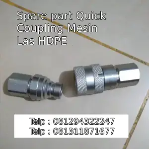 Spare part Quick Coupling Mesin Las HDPE